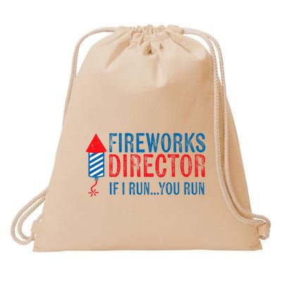 Fireworks Director Funny I Run 4th Of July Weathered Drawstring Bag