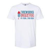 Fireworks Director Funny I Run 4th Of July Weathered Softstyle CVC T-Shirt