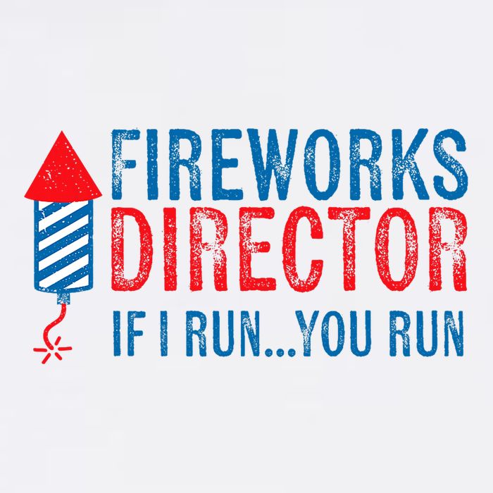 Fireworks Director Funny I Run 4th Of July Weathered Sweatshirt
