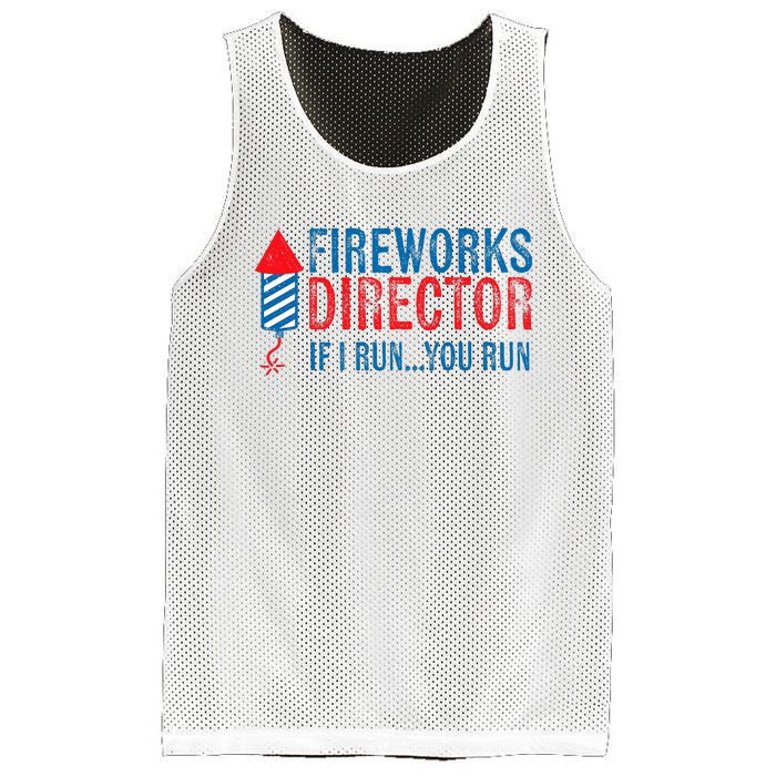 Fireworks Director Funny I Run 4th Of July Weathered Mesh Reversible Basketball Jersey Tank