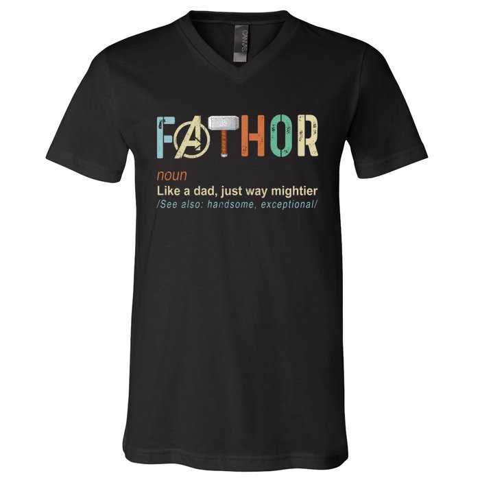 Father's Day Fathor Like Regular Dad Just Way Mightier Hero V-Neck T-Shirt