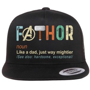 Father's Day Fathor Like Regular Dad Just Way Mightier Hero Flat Bill Trucker Hat