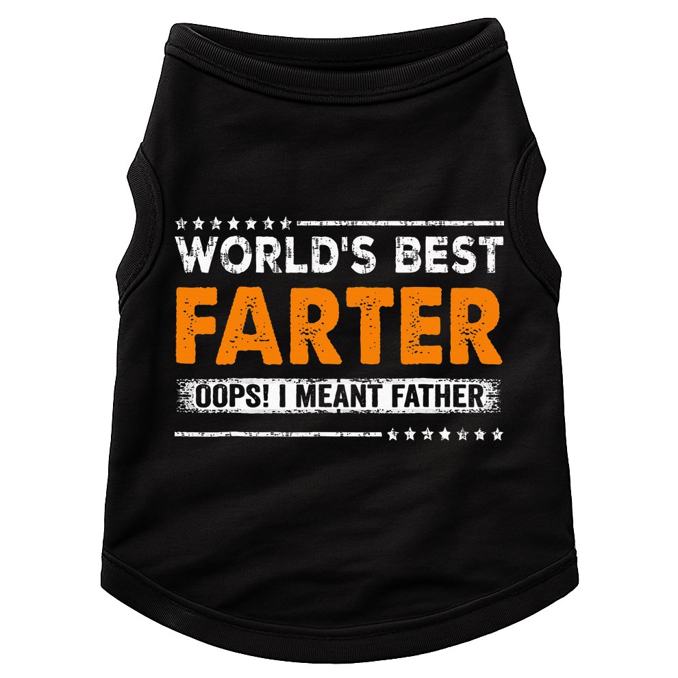 Fathers Day Funny Worlds Best Farter I Mean Father Doggie Tank
