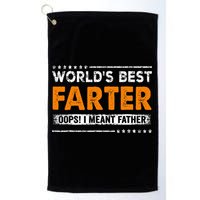 Fathers Day Funny Worlds Best Farter I Mean Father Golf Towel