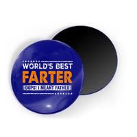 Fathers Day Funny Worlds Best Farter I Mean Father Magnet