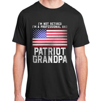 Father Day Funny Retiret Joke Patriot Retired Grandpa Gift Adult ChromaSoft Performance T-Shirt