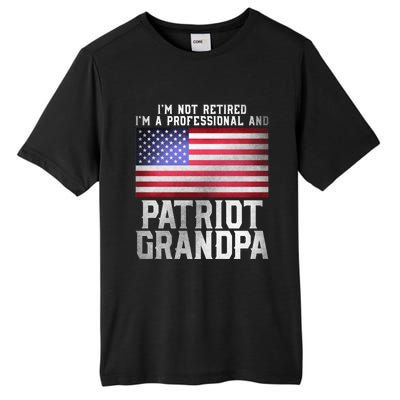 Father Day Funny Retiret Joke Patriot Retired Grandpa Gift Tall Fusion ChromaSoft Performance T-Shirt