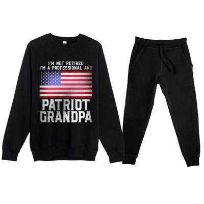 Father Day Funny Retiret Joke Patriot Retired Grandpa Gift Premium Crewneck Sweatsuit Set