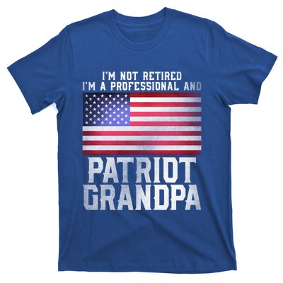 Father Day Funny Retiret Joke Patriot Retired Grandpa Gift T-Shirt