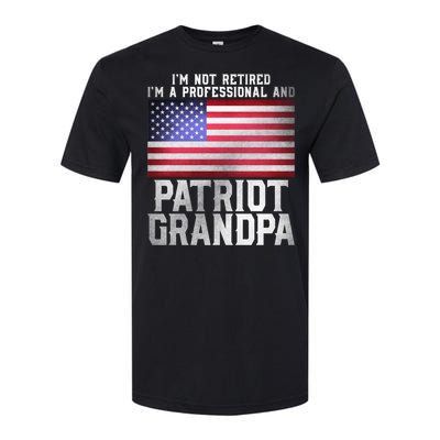 Father Day Funny Retiret Joke Patriot Retired Grandpa Gift Softstyle CVC T-Shirt