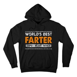 Father's Day Funny World's Best Farter I Mean Father Hoodie