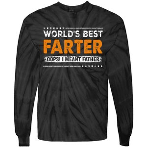 Father's Day Funny World's Best Farter I Mean Father Tie-Dye Long Sleeve Shirt