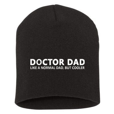 Funny Doctor Father Doctor Dad Short Acrylic Beanie