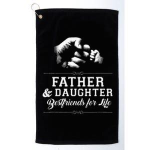 Father Daughter Friends Fist Bump Dad Fathers Day Platinum Collection Golf Towel