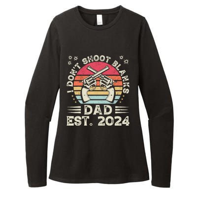 FatherS Day Funny New Dad I DonT Shoot Blanks Est. 2024 Womens CVC Long Sleeve Shirt