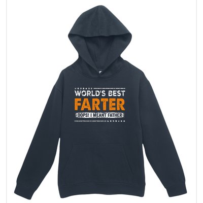 Fathers Day Funny Worlds Best Farter I Mean Father Urban Pullover Hoodie