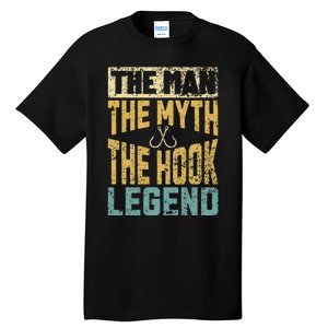 Funny Dad Fishing Man Myth Hook Legend Fisherman Fathers Day Tall T-Shirt