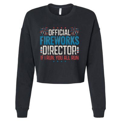 Fireworks Director Funny 4th of July Firework Director Cropped Pullover Crew