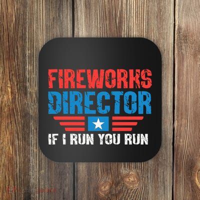 Fireworks Director Funny 4th Of July Coaster