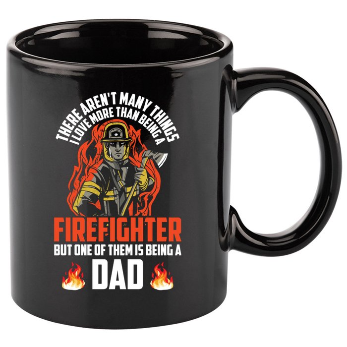 Firefighter Dad Firefighting Best Daddy Ever Fathers Day Gift 11oz C Handle Ceramic Mug