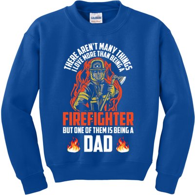 Firefighter Dad Firefighting Best Daddy Ever Fathers Day Gift Kids Sweatshirt