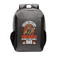 Firefighter Dad Firefighting Best Daddy Ever Fathers Day Gift Vector Backpack