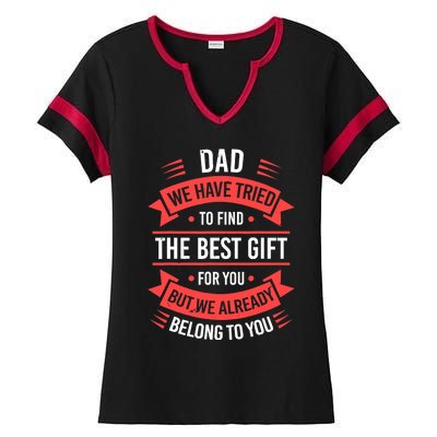 Fathers Day For Dad From Daughter Son Wife Funny Dad Ladies Halftime Notch Neck Tee