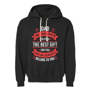 Fathers Day For Dad From Daughter Son Wife Funny Dad Garment-Dyed Fleece Hoodie