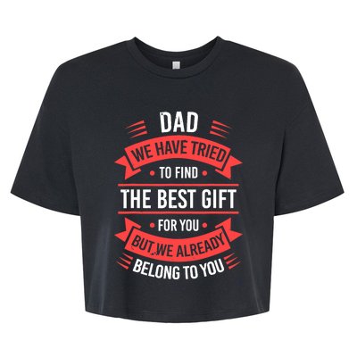 Fathers Day For Dad From Daughter Son Wife Funny Dad Bella+Canvas Jersey Crop Tee