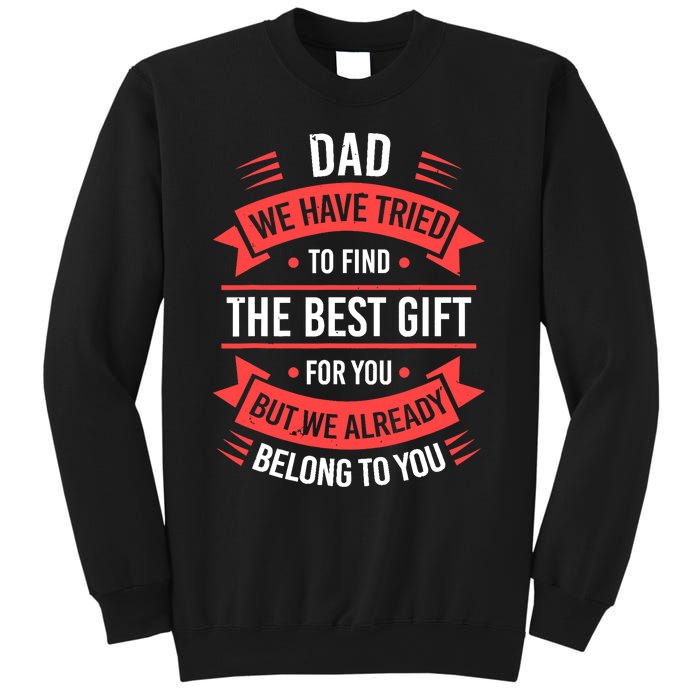 Fathers Day For Dad From Daughter Son Wife Funny Dad Sweatshirt