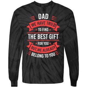 Fathers Day For Dad From Daughter Son Wife Funny Dad Tie-Dye Long Sleeve Shirt