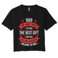 Fathers Day For Dad From Daughter Son Wife Funny Dad Women's Crop Top Tee