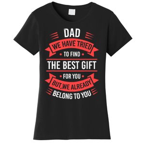 Fathers Day For Dad From Daughter Son Wife Funny Dad Women's T-Shirt