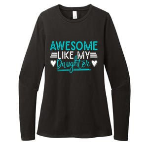 Fathers Day Funny Dad Awesome Like My Daughter Dad Joke Great Gift Womens CVC Long Sleeve Shirt