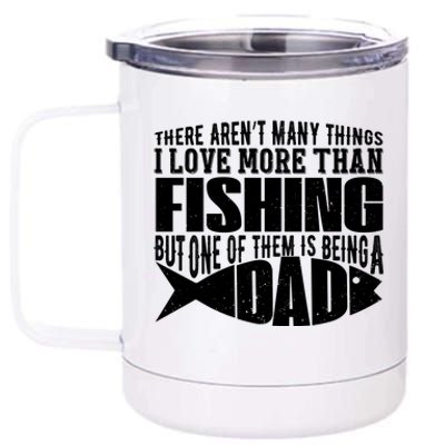 Fishing Dad ,Father's Day T 12 oz Stainless Steel Tumbler Cup