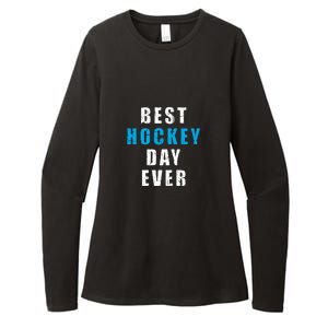 Father's Day Funny BEST HOCKEY DAY EVER Gift Womens CVC Long Sleeve Shirt