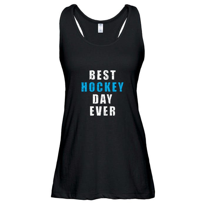 Father's Day Funny BEST HOCKEY DAY EVER Gift Ladies Essential Flowy Tank