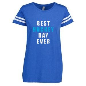 Father's Day Funny BEST HOCKEY DAY EVER Gift Enza Ladies Jersey Football T-Shirt