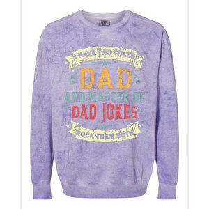 Fathers Day From Daughter Master of Dad Jokes Funny Dad Colorblast Crewneck Sweatshirt