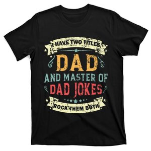 Fathers Day From Daughter Master of Dad Jokes Funny Dad T-Shirt