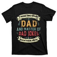 Fathers Day From Daughter Master of Dad Jokes Funny Dad T-Shirt