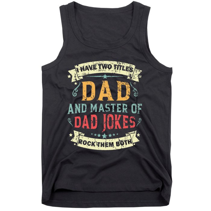 Fathers Day From Daughter Master of Dad Jokes Funny Dad Tank Top