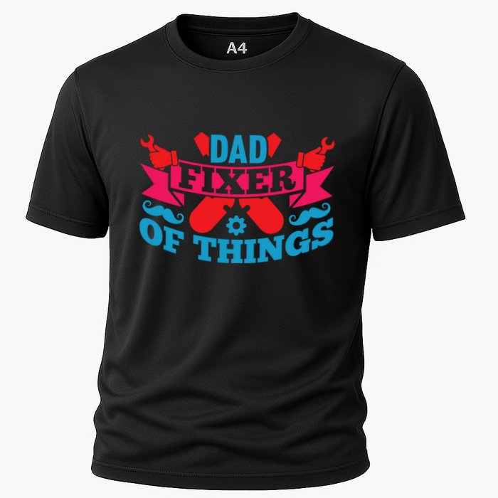 Funny Design For FatherS Day Quote Dad Fixer Of Things Performance Shirt