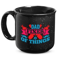 Funny Design For FatherS Day Quote Dad Fixer Of Things 15oz Campfire Ceramic Mug