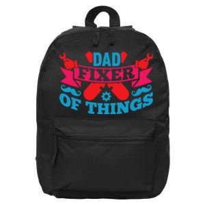 Funny Design For FatherS Day Quote Dad Fixer Of Things 16 in Basic Backpack