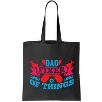 Funny Design For FatherS Day Quote Dad Fixer Of Things Bag