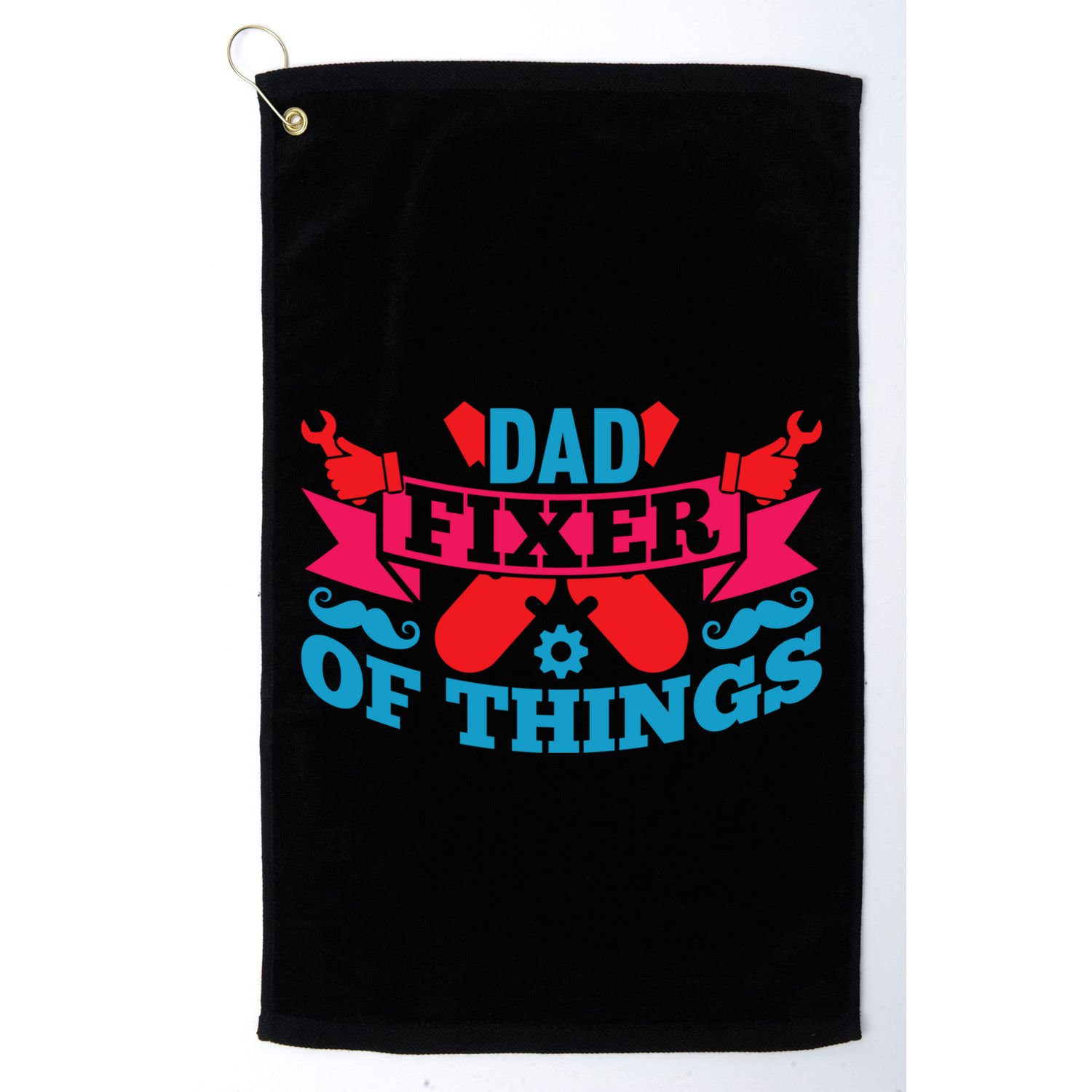 Funny Design For FatherS Day Quote Dad Fixer Of Things Golf Towel