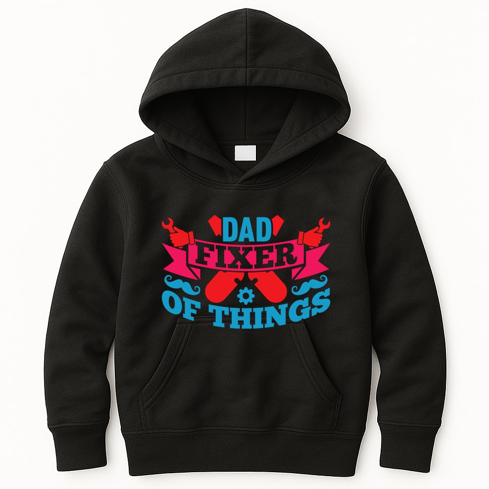 Funny Design For FatherS Day Quote Dad Fixer Of Things Kids Hoodie