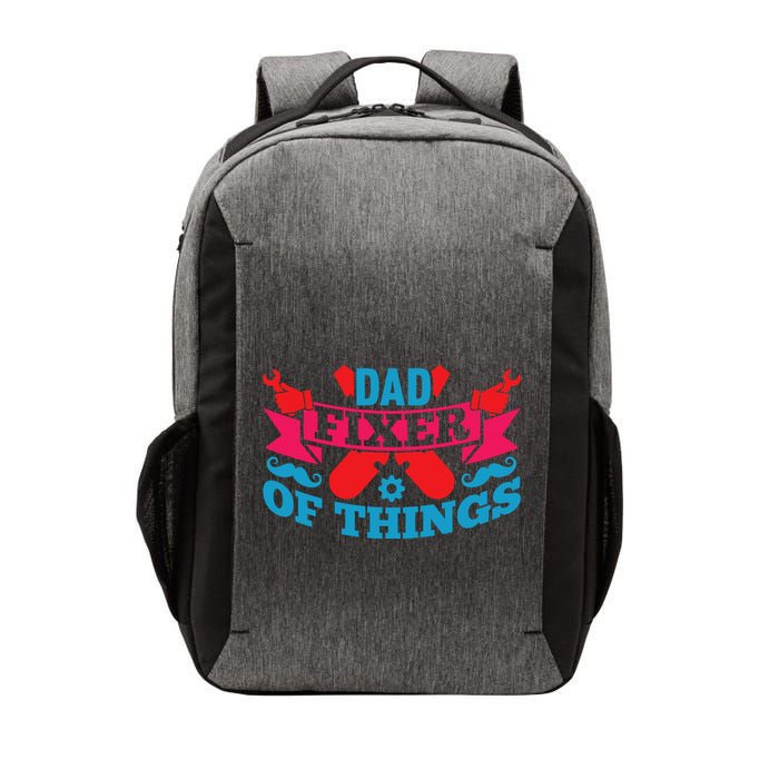 Funny Design For FatherS Day Quote Dad Fixer Of Things Vector Backpack