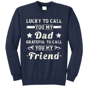 Fathers Day From Daughter  Fathers Day Sweatshirt